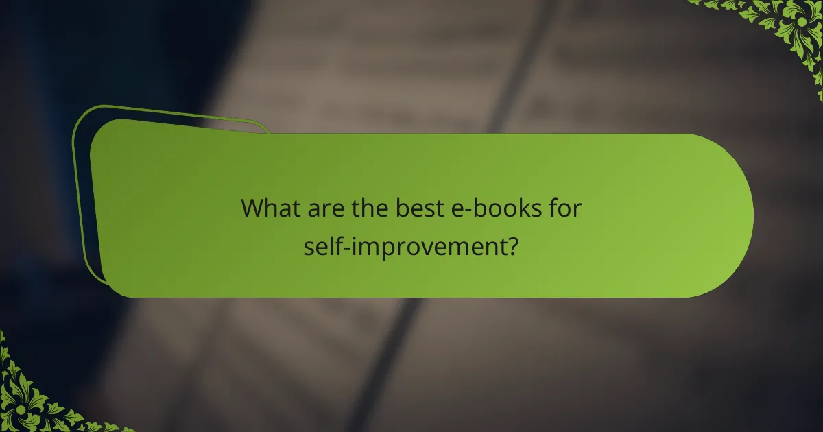 What are the best e-books for self-improvement?