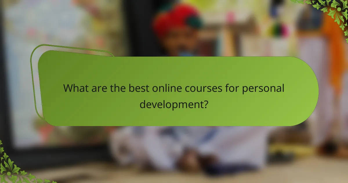What are the best online courses for personal development?